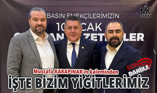 İşte bizim yiğitlerimiz...