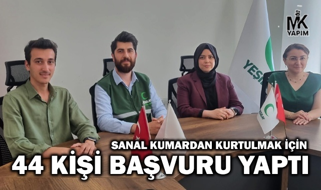 Sanal kumardan kurtulmak için 44 kişi başvuru yaptı